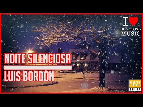 NATAL EM DOSE DUPLA - NOITE SILENCIOSA | LUIS BORDÓN 🎵