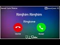 New Mp3 Ringtone 2021 Rimjhim Rimjhim Ringtone Instagram Viral Ringtone Jawed Love Status