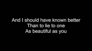 I SHOULD HAVE KNOWN BETTER - HD With Lyrics! By: Chris Landmark
