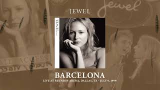 Jewel - Barcelona (Live - Dallas, TX, 1999) (Official Visualizer from SPIRIT 25th Anniversary Ed.)
