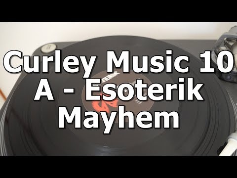 Curley Music 10 - A - Esoterik - Mayhem