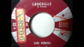 Carl Perkins - L-O-V-E-V-I-L-L-E (1960) 45 RPM Columbia