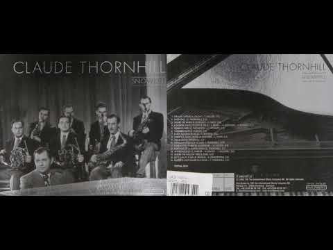 Claude Thornhill - Snowfall