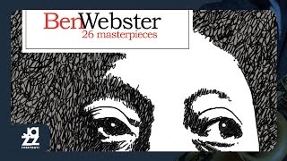 Ben Webster - Don't Take Your Love from Me (Alternative Take)