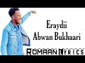 ISMAIL DANAN WAA DAYMO YABLO NEW SONG 2020