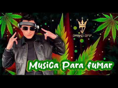 Mix para fumar -  Música para fumar hierva -  Música para fumar mota - Reggae -Mix Reggae-Marihuana
