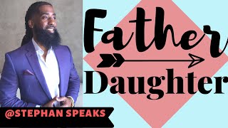 5 Things a Daughter Needs From Her Father | Father Daughter Relationship