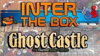 GHOST CASTLE - Board Game Review - INTER THE BOX