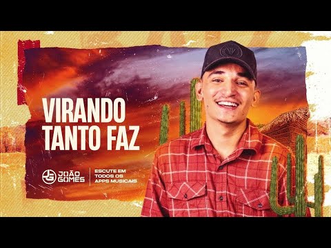 João Gomes Cantor - VIRANDO TANTO FAZ - João Gomes (Raiz)