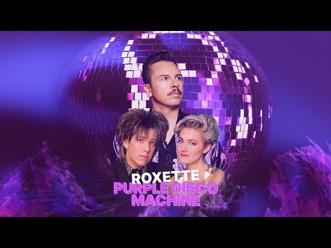 Purple Disco Machine x Roxette - Funky Look 2.0 (FG Roland Mashup)