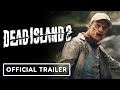 Dead Island 2 - Official 'Alexa Game Control' Trailer