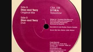 D.T.M.A. - Tomorrow (Dino And Terry Dub)