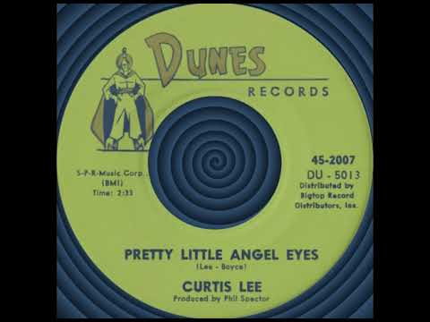 PRETTY LITTLE ANGEL EYES, Curtis Lee, (Dunes #2007) 1961