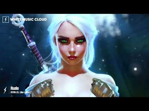 RYVN - Rude (ft. Like Lions)