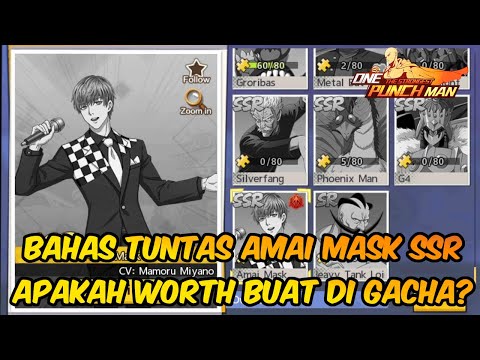 Bahas Amai Mask SSR Worth Atau Ngga? - Yang Bingung Wajib Nonton - OPM The Strongest Indonesia