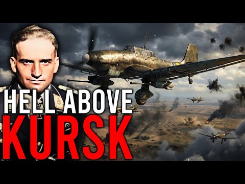 The Air Battle of Kursk Was Way Worse than You Think (UNCENSORED FOOTAGE)