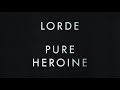 Lorde - Team (Instrumental)