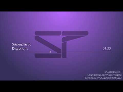 Superplastic - Discolight