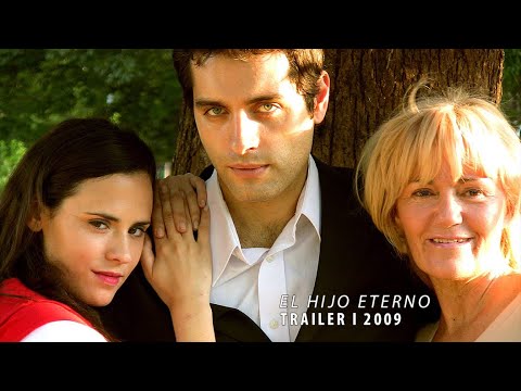 El Hijo Eterno (2009)| Trailer I