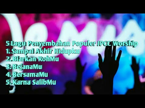 download lagu mp3 mp4 Jpcc Worship Song List, download lagu Jpcc Worship Song List gratis, unduh video klip Jpcc Worship Song List