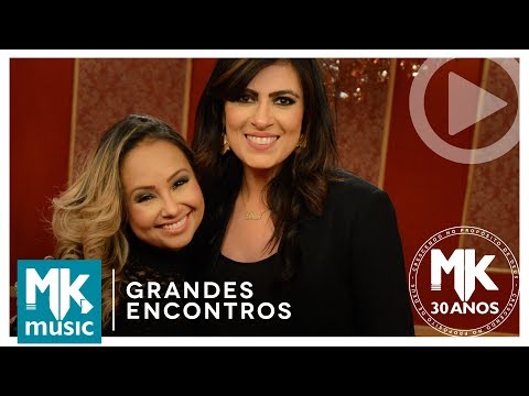 Fernanda Brum e Bruna Karla - Cura-me (Grandes Encontros MK 30 Anos)