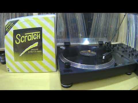 Group Scratch Man - Je Scratch
