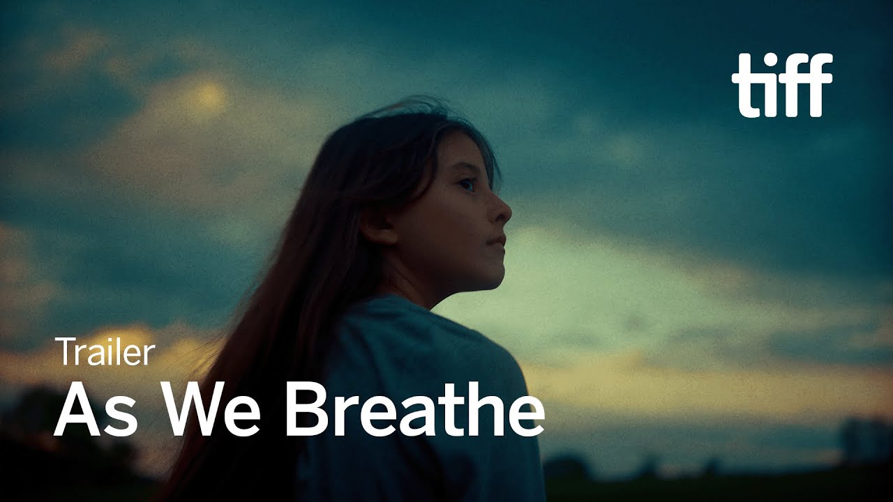 AS WE BREATHE Trailer | TIFF 2025