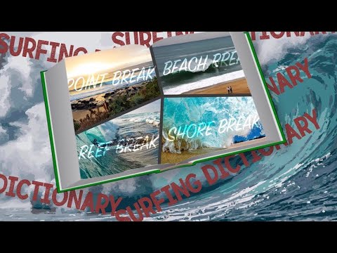 Talking The Surf Lingo - Part 1