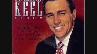 This Nearly Was Mine - Howard Keel