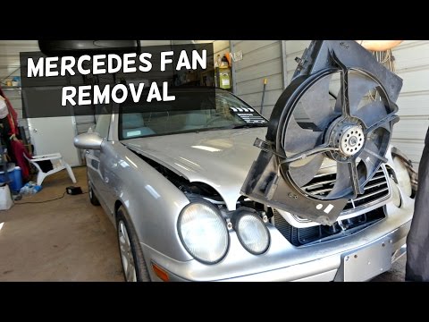MERCEDES CLK W208 W210 RADIATOR FAN REMOVAL REPLACEMENT