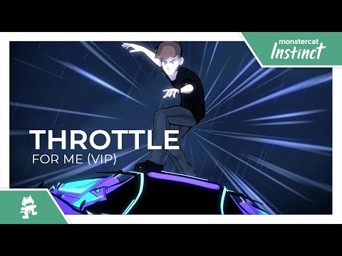 Throttle - For Me (VIP) [Monstercat Official Music Video]