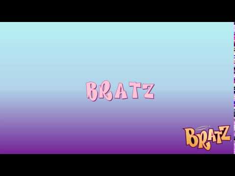 Bratz - TV Theme (Official Extended - Lauren Evans Vocals)