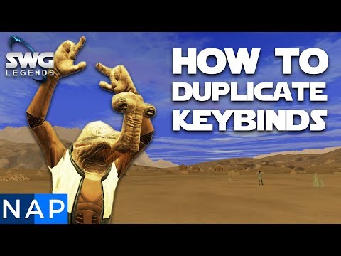 SWG LEGENDS How To Duplicate Key Binds
