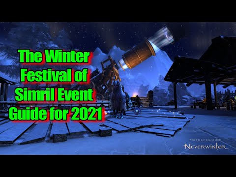 Neverwinter The Winter Festival of Simril Event Guide for 2021