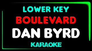 Download lagu Dan Byrd - Boulevard - Lower Key KARAOKE mp3 Download lagu Dan Byrd - Boulevard - Lower Key KARAOKE mp3
