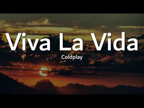 Coldplay - Viva La Vida (Lyrics) | Pop Anthem