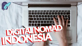 Digital Nomad Indonesia - Make Money Online