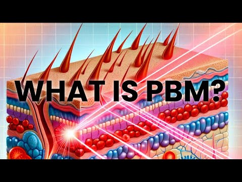 What is Photobiomodulation (PBM)?