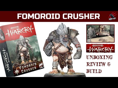 WARCRY FOMOROID CRUSHER UNBOXING REVIEW - WITH BUILD - How Big Is This Warhammer Warcry Miniature?