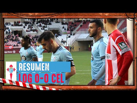 UD Logroñés vs Celta B (0-0) | Resumen y goles | Highlights Primera RFEF Footters