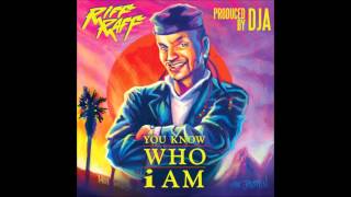 RiFF RaFF - You Know Who I Am (Prod. By DJA)
