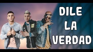 Jowell y Randy Ft. Manuel Turizo - Dile la Verdad (Letra/Lyrics)