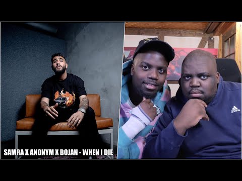 BLACKBROS REAGIEREN AUF: SAMRA X ANONYM X BOJAN - WHEN I DIE (prod. by ThisisYT) [Official Video]