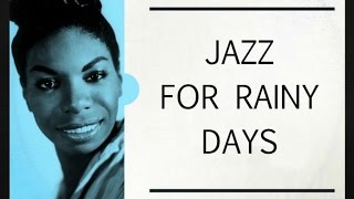 Jazz for Rainy Days