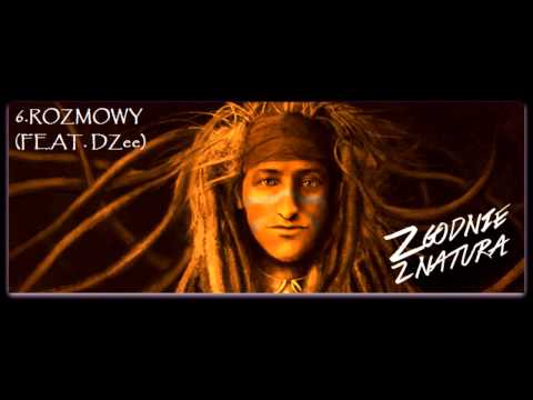 wujoteS - Rozmowy (Feat. DZee) (ZGODNIE Z NATURĄ) [2014]