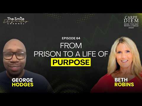 George Hodges: From Prison to Purpose | Carpe Diem 2026 | Episode 64