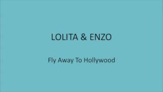 Fly Away To Hollywood