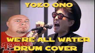WE&#39;RE ALL WATER - YOKO ONO - Play Along Ang Lyrics - #FUNNY #YokoOno