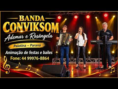 Conviksom - Ademar e Rosângela de Palotina PR.