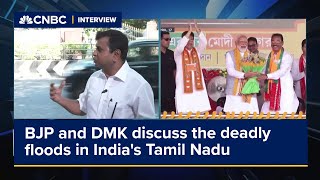 BJP and DMK representatives on how they addressed the deadly floods in India's Tamil Nadu